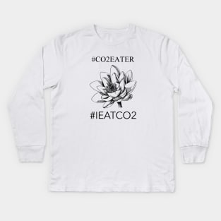 I Eat CO 2, CO2 Eater Kids Long Sleeve T-Shirt